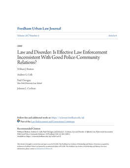 Is Effective Law Enforcement Inconsistent with Good Police-Community Relations? William J