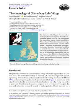 The Chronology of Glastonbury Lake Village Peter Marshall1,* , Richard Brunning2, Stephen Minnitt2, Christopher Bronk Ramsey3, Elaine Dunbar4 & Paula J