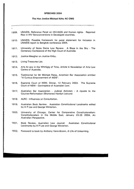 SPEECHES 2004 the Hon Justice Michael Kirby AC CMG 1909. UNAIDS, Reference Panel on HIV/AIDS and Human Rights. Reported Rise In