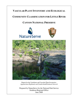 Vascular Plant Inventory and Ecological Community Classification for Little River Canyon National Preserve