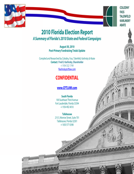 Florida Election Cycle Post-Primary Fundraising Totals Update 2009-2010