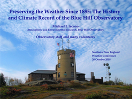 Preserving the Weather Since 1885: the History and Climate Record of the Blue Hill Observatory