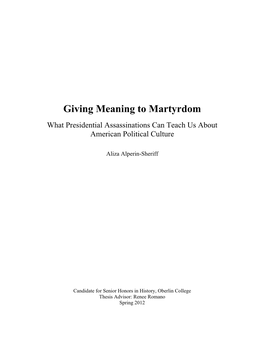 Giving Meaning to Martyrdom