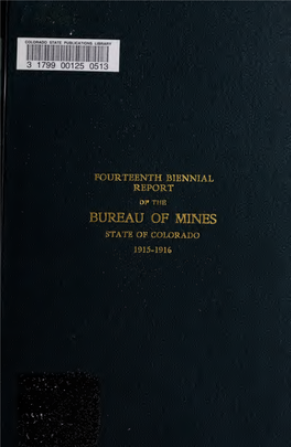 Biennial Report Issued by the Bureau of Mines of the State of Colorado For