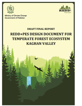 Redd+Pes Design Document for Temperate Forest Ecosystem Kaghan Valley