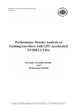 Performance Metrics Analysis of Gaminganywhere with GPU Accelerated NVIDIA CUDA