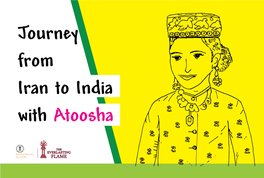 Journey from Iran to India with Atoosha Hello! My Name Is Atoosha