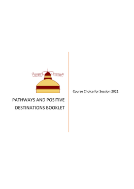 Montrose Academy Pathways and Positive Destinations Booklet