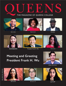 Meeting and Greeting President Frank H. Wu​ FALL 2020, VOL