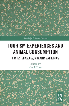 Tourism Experiences and Animal Consumption