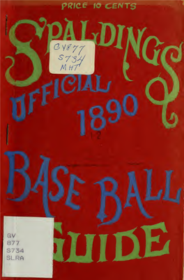 Spalding's Base Ball Guide, and Official League Book for ... : A