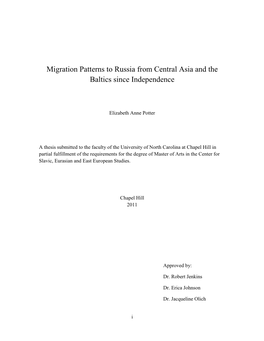 Migration Patterns to Russia from Central Asia and the Baltics Since Independence