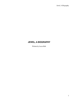 Jewel, a Biography