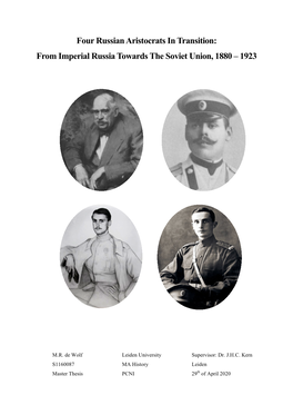 Four Russian Aristocrats in Transition: from Imperial Russia Towards the Soviet Union, 1880 – 1923