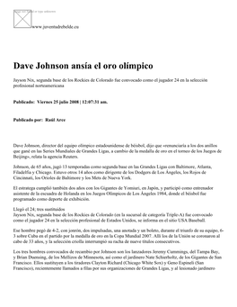 Dave Johnson Ansía El Oro Olímpico