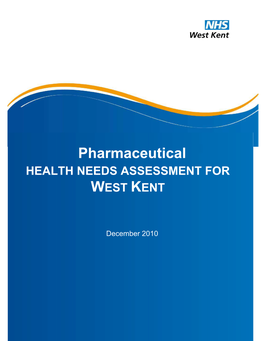 West Kent Pharmaceutical Needs Assessment