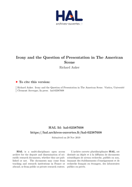 Irony and the Question of Presentation in the American Scene Richard Anker