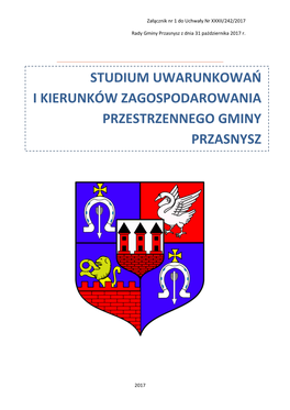 Studium Uwarunkowań I Kierunków Zagospodarowania Przestrzennego Gminy Przasnysz 3 Studium Uwarunkowań I Kierunków Zagospodarowania Przestrzennego Gminy Przasnysz