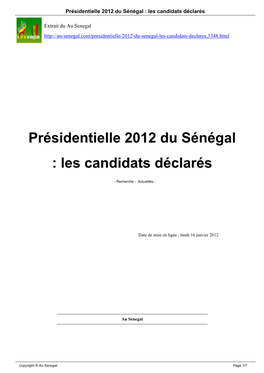 Présidentielle 2012 Du Sénégal : Les Candidats Déclarés