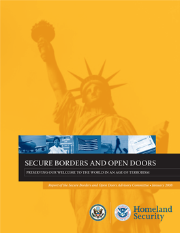 Secure Borders and Open Doors Preserving Our Welcome to the World in an Age of Terrorism