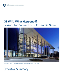 GE Whiz What Happened? Lessons for Connecticut's Economic Growth