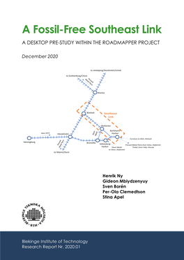 A Fossil-Free Southeast Link a DESKTOP PRE-STUDY WITHIN the ROADMAPPER PROJECT