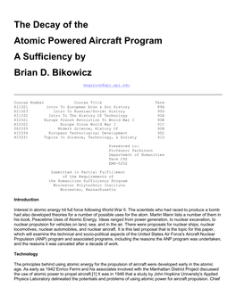 The Decay of the Atomic Powered Aircraft Program a Sufficiency by Brian D