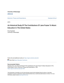 An Historical Study of the Contributions of Jane Frazee to Music Education in the United States