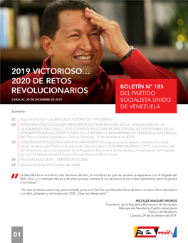 BOLETÍN N° 185 REVOLUCIONARIOS DEL PARTIDO CARACAS, 20 DE DICIEMBRE DE 2019 SOCIALISTA UNIDO DE VENEZUELA Sumario