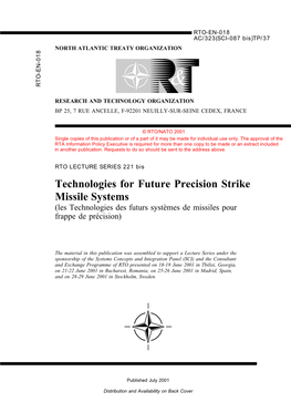 Technologies for Future Precision Strike Missile Systems (Les Technologies Des Futurs Syst`Emes De Missiles Pour Frappe De Pr´Ecision)