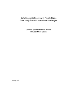 Early Economic Recovery in Fragile States Case Study Burundi: Operational Challenges