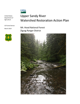 Upper Sandy River Watershed Restoration Action Plan Zigzag Ranger District, Mt