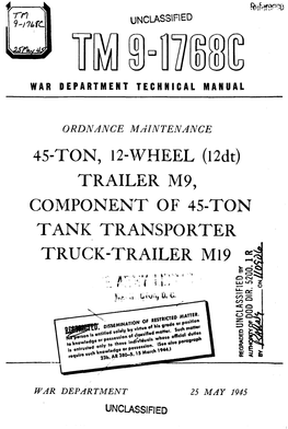 TRAILER M9, COMPONENT of 45-TON TANK TRANSPORTER TRUCK-TRAILER Ml9 S