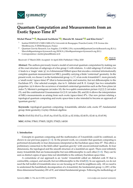 Quantum Computation and Measurements from an Exotic Space-Time R4