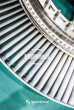 ESSENTIALS 35,000+ SINGLE AISLE COMMERCIAL JET ENGINES 1+ MILLION SEATS in Service Worldwide(1) in Service in Airline Fleets Worldwide SAFRAN