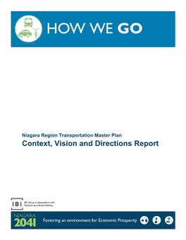 Context, Vision and Directions Report Context, Vision and Directions Report