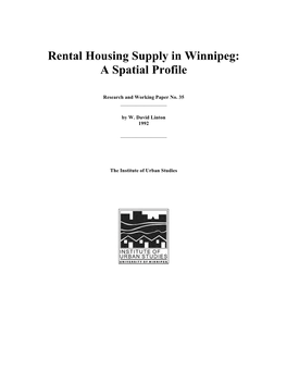 Rental Housing Supply in Winnipeg: a Spatial Profile