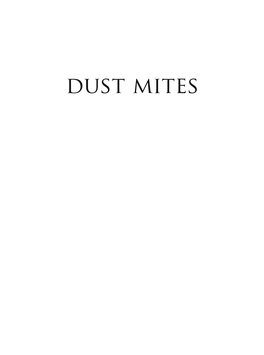 Dust Mites Dust Mites