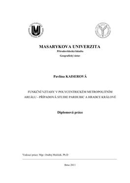 Masarykova Univerzita Přírodovědecká Fakulta ZADÁNÍ DIPLOMOVÉ PRÁCE