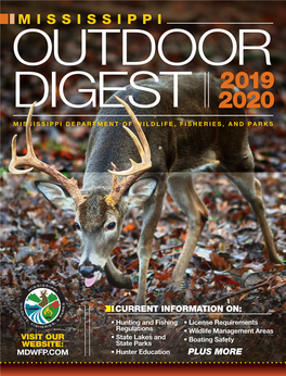Mississippi Outdoor 2019 Digest 2020 Mississippi Department of Wildlife, Fisheries, and Parks