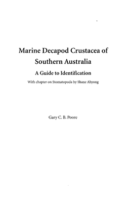 Marine Decapod Crustacea of Southern Australia a Guide to Identification