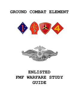 Ground Combat Element (Gce), Infantry Fundamentals