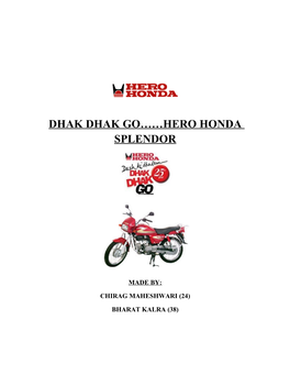 Dhak Dhak Go……Hero Honda Splendor