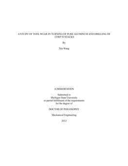 A Study of Tool Wear in Turning of Pure Aluminum and Drilling of Cfrp/Ti Stacks