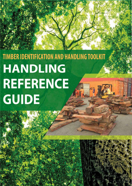 Reference Guide Is Part of the Timber Identification and Handling Toolkit and Was Developed by TRAFFIC in Cooperation with VN Forest and Other Project Partners