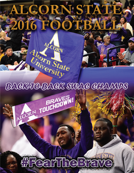 ALCORN STATE FOOTBALL Back-To-Back SWAC Champions