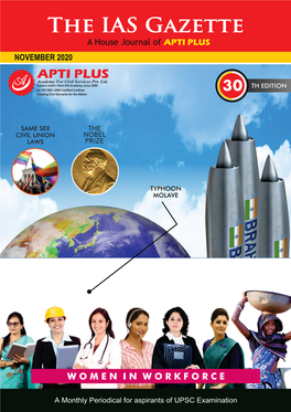 The IAS Gazette a House Journal of APTI PLUS NOVEMBER 2020 APTI PLUS Academy for Civil Services Pvt