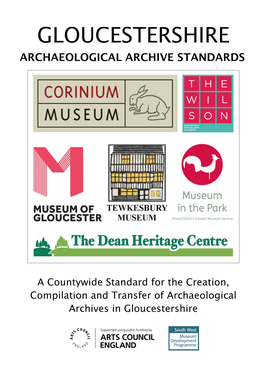 Gloucestershire Archaeological Archive Standards Version 1A Dec 2016