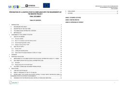 Preparation of a Logistics Study in Compliance with the Requirements of the Meister Project