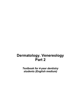 Dermatology. Venereology Part 2